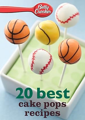 Seller image for Betty Crocker 20 Best Cake Pops Recipe for sale by moluna
