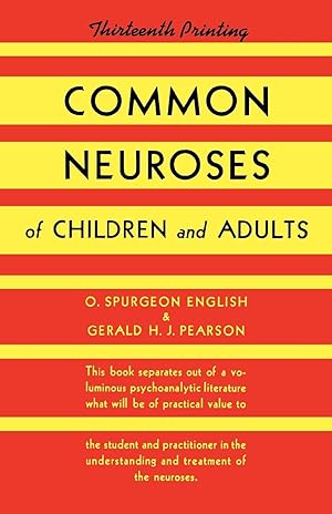 Seller image for Common Neuroses of Children and Adults for sale by moluna