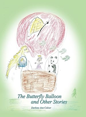 Bild des Verkufers fr The Butterfly Balloon and Other Stories zum Verkauf von moluna