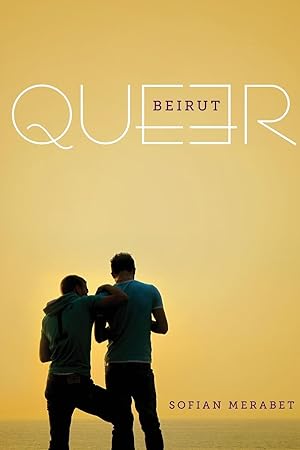 Seller image for Queer Beirut for sale by moluna
