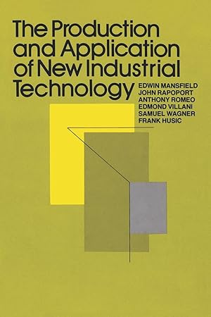 Imagen del vendedor de The Production and Application of New Industrial Technology a la venta por moluna