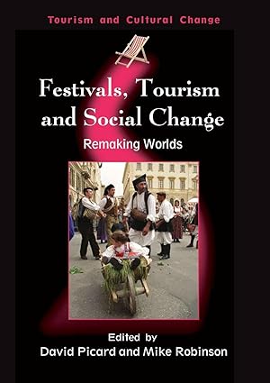 Immagine del venditore per Festivals, Tourism and Social Change venduto da moluna