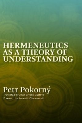 Bild des Verkufers fr Hermeneutics as a Theory of Understanding zum Verkauf von moluna
