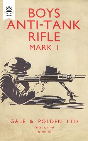 Seller image for BOYS ANTI-TANK RIFLE MARK I for sale by moluna