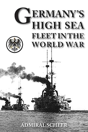 Bild des Verkufers fr GERMANY\ S HIGH SEAS FLEET IN THE WORLD WAR zum Verkauf von moluna