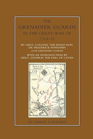 Image du vendeur pour THE GRENADIER GUARDS IN THE GREAT WAR 1914-1918 Volume One mis en vente par moluna