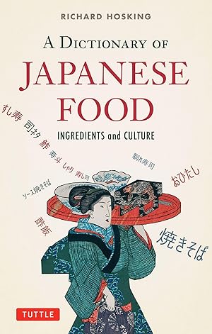 Bild des Verkufers fr A Dictionary of Japanese Food zum Verkauf von moluna