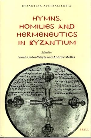 HYMNS, HOMILIES AND HERMENEUTICS IN BYZANTIUM