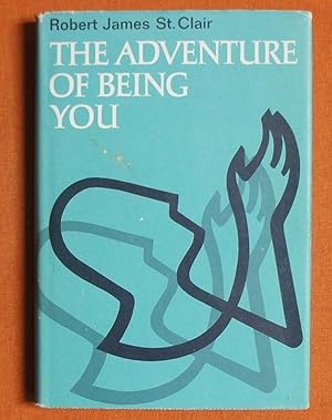 Seller image for The Adventure of Being You for sale by GuthrieBooks