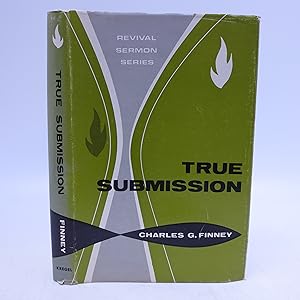 Seller image for True Submission; Revival Messages for sale by Shelley and Son Books (IOBA)