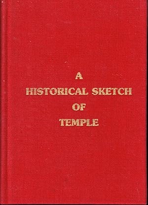 Seller image for A Historical Sketch of Temple for sale by Kenneth Mallory Bookseller ABAA