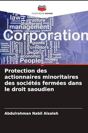 Seller image for Protection des actionnaires minoritaires des socits fermes dans le droit saoudien for sale by moluna