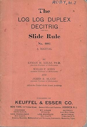 Immagine del venditore per The Log Log Duplex Decitrig Slide Rule No 4081: A Manual venduto da Cher Bibler