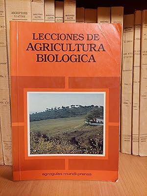 Imagen del vendedor de Lecciones de agricultura biologica. a la venta por Martina llibreter