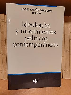 Imagen del vendedor de Ideologas y movimientos polticos contemporneos. a la venta por Martina llibreter