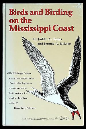 Seller image for Birds and Birding on the Mississippi Coast for sale by The Kelmscott Bookshop, ABAA