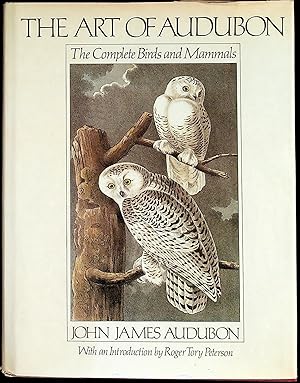 Imagen del vendedor de The Art of Audubon: The Complete Birds and Mammals a la venta por The Kelmscott Bookshop, ABAA