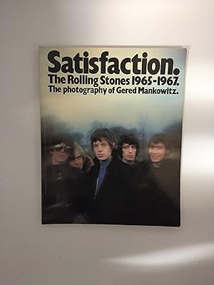 Immagine del venditore per Satisfaction: The Rolling Stones Photographs of Gered Mankowitz venduto da Rivendell Books Ltd.
