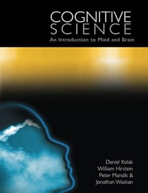 Immagine del venditore per Cognitive Science: An Introduction to Mind and Brain venduto da WeBuyBooks