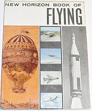 Seller image for New Horizon Book of Flying for sale by WeBuyBooks