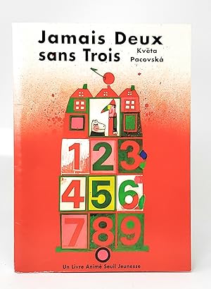 Jamais Deux sans Trois (Never Two Without Three, French Text Pop-up Book)