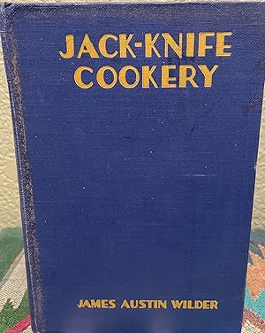 Seller image for Jack-Knife Cookery for sale by Crossroads Books