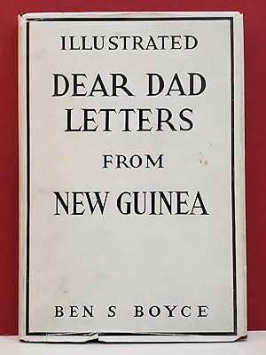 Seller image for Dear Dad Letters from New Guinea with Illustrations for sale by Moe's Books