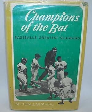 Immagine del venditore per Champions of the Bat: Baseball's Greatest Sluggers venduto da Easy Chair Books