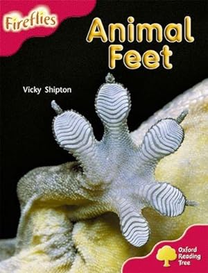 Imagen del vendedor de Oxford Reading Tree: Level 4: More Fireflies A: Animal Feet a la venta por WeBuyBooks