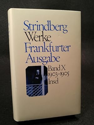 Seller image for Werke. Frankfurter Ausgabe. Band X. 1903-1905. Werke in zeitlicher Folge. for sale by ANTIQUARIAT Franke BRUDDENBOOKS