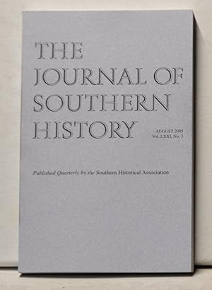 Imagen del vendedor de The Journal of Southern History, Volume 71, Number 3 (August 2005) a la venta por Cat's Cradle Books