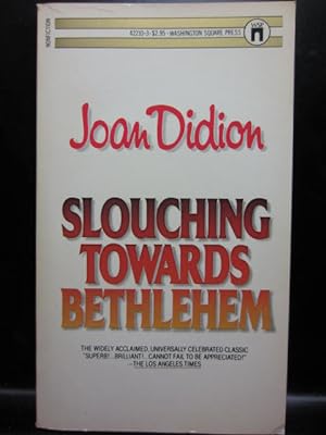 Seller image for SLOUCHING TOWARDS BETHLEHEM for sale by The Book Abyss