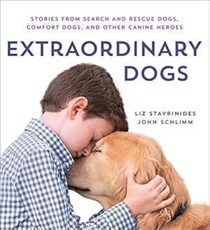 Immagine del venditore per EXTRAORDINARY DOGS: STORIES FROM venduto da Reliant Bookstore