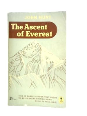 Bild des Verkufers fr The Ascent of Everest zum Verkauf von World of Rare Books