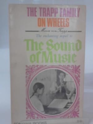 Seller image for The Trapp Family on Wheels (Fontana Books) for sale by World of Rare Books