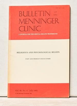 Seller image for Bulletin of the Menninger Clinic: A JOurnal for the Mental Health Professions, Vol. 49, No. 4 (July 1985) for sale by Cat's Cradle Books