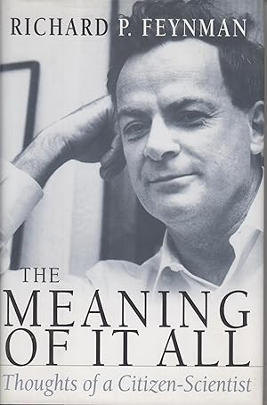 Seller image for The Meaning Of It All: Thoughts Of A Citizen-scientist (Helix Books) for sale by Robinson Street Books, IOBA