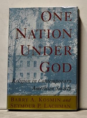 Imagen del vendedor de One Nation uner God: Religion in Contemporary American Society a la venta por Cat's Cradle Books