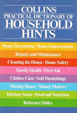 Seller image for Collins Practical Dictionary Of Household Hints : for sale by Sapphire Books