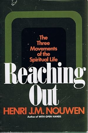 Image du vendeur pour Reaching Out: The Three Movements of the Spiritual Life mis en vente par The Haunted Bookshop, LLC