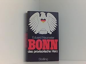 Bild des Verkufers fr Bonn, das provisorische Herz zum Verkauf von Book Broker