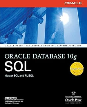 Image du vendeur pour Oracle Database 10g SQL (Oracle Press) mis en vente par WeBuyBooks