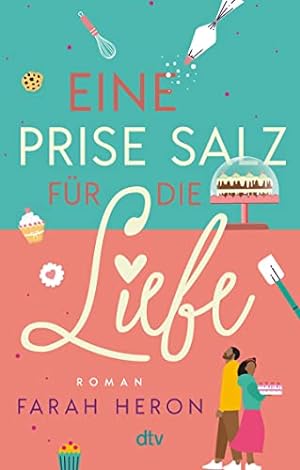Seller image for Eine Prise Salz fr die Liebe for sale by Gabis Bcherlager