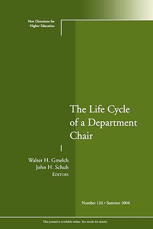 Imagen del vendedor de The Life Cycle of a Department Chair (New Directions for Higher Education, No. 126) a la venta por Reliant Bookstore