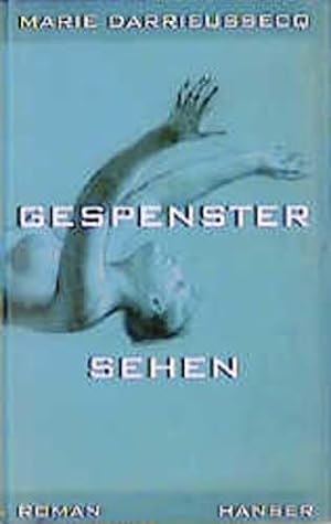 Seller image for Gespenster sehen: Roman for sale by Gabis Bcherlager