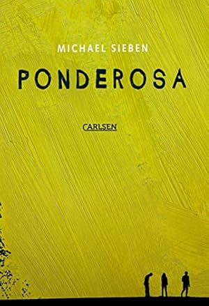 Seller image for Ponderosa for sale by Gabis Bcherlager