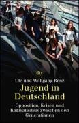 Seller image for Jugend in Deutschland: Opposition, Krisen und Radikalismus zwischen den Generationen for sale by Gabis Bcherlager