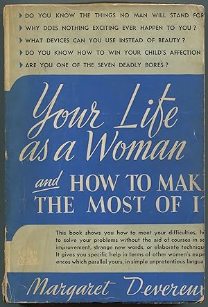 Bild des Verkufers fr Your Life as a Woman and How to Make the Most of It zum Verkauf von Between the Covers-Rare Books, Inc. ABAA