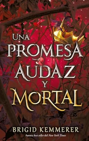 Seller image for Una promesa audaz y mortal/ A Curse So Dark And Lonely -Language: spanish for sale by GreatBookPrices