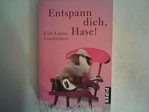 Immagine del venditore per Entspann dich, Hase!: Gute-Laune-Geschichten venduto da ANTIQUARIAT FRDEBUCH Inh.Michael Simon